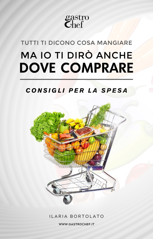 Consigli per la spesa: tutti ti dicono cosa mangiare, ma io ti dirò anche dove comprare! Scopri il mio nuovo eBook